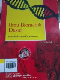 Image of Ilmu Biomedik Dasar : Untuk Mahasiswa Keperawatan